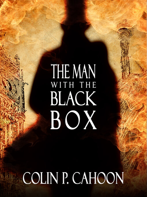 Title details for The Man With the Black Box by Colin P. Cahoon - Available